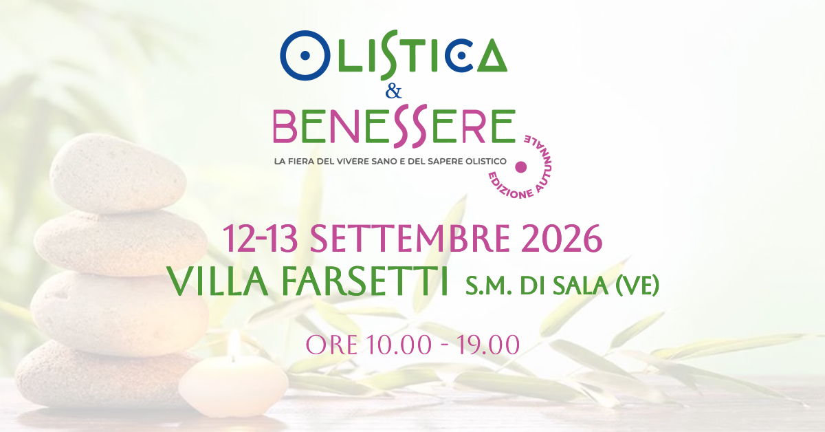 Olistica & Benessere 12 e 13 settembre 2026