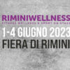 RIMINI WELLNESS · Fiera di Rimini · 1-4 giugno 2023